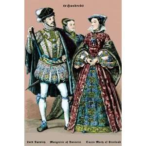  Lord Darnley, Margarette of Dorsette, and Mary Queen of 