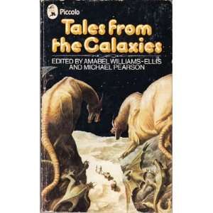   the Galaxies Amabel Williams Ellis, Malcolm Stokes Alan Lee Books