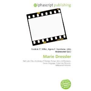 Marie Dressler [Paperback]