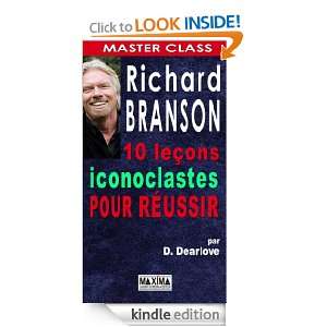Richard branson  10 leçons iconoclastes pour réussir (Master Class 