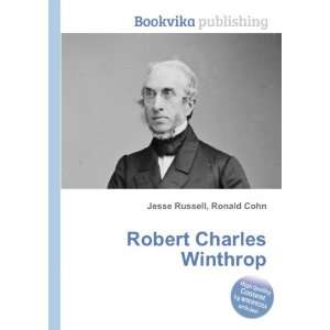 Robert Charles Winthrop Ronald Cohn Jesse Russell  Books