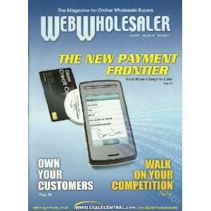   Magazine July 2011 The New Payment Frontier Ronald Fisher Books