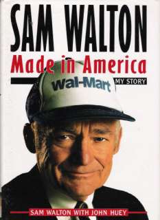 SAM WALTON  MADE IN AMERICA