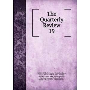  The Quarterly Review. 19 George Walter Prothero, John 