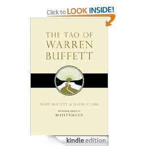  Tao of Warren Buffett eBook David Clark, Mary Buffett Kindle Store