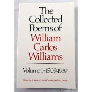 Collected Poems of William Carlos Williams 1939 1962 William Carlos 