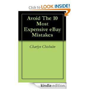 Avoid The 10 Most Expensive  Mistakes Charlyn Chisholm  