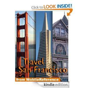 Travel San Francisco, California 2012   Illustrated guide and Maps 