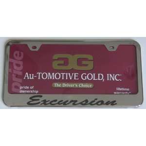  Ford Excursion Name on Chrome License Plate Frame 