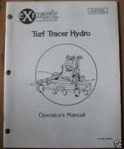 eXmark Turf Tracer Hydro Lawn Mower Operators Manual  