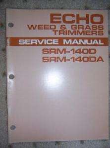Echo Weed Grass Trimmer Service Manual SRM 140D 140DA B  