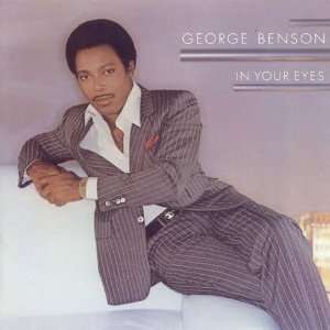  George Benson In Your Eyes (Custom Inner Sleeve Contains 