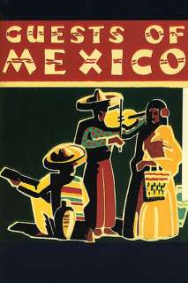 GUESTS OF MEXICO MEXICAN MUSIC PARTY VINT REPRO POSTER  