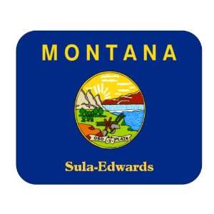  US State Flag   Sula Edwards, Montana (MT) Mouse Pad 