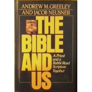   TOGETHER) Andrew M. and Jacob Neusner Greeley  Books