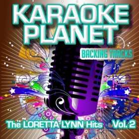  Karaoke Version In the Art of Loretta Lynn) Karaoke Planet 