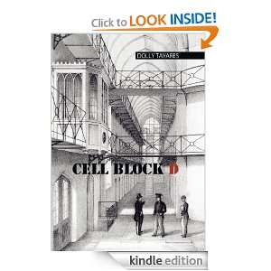 Cell Block D Dolly Tavares  Kindle Store