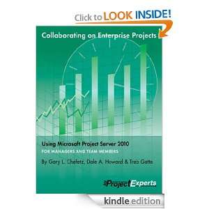   on Enterprise Project Teams Using Microsoft Project Server 2010