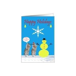  Happy Holidays, Raccoons with snowman Card Health 