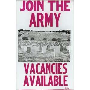 Join The Army Vacancies Available   Anti War Protest 14 x 22 Vintage 